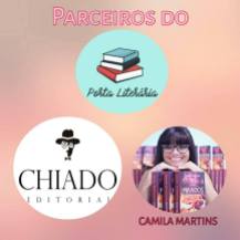 Parceiros do Blog! Chiado editora e Camila Martins